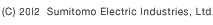 2012 Sumitomo Electric Industries,Ltd